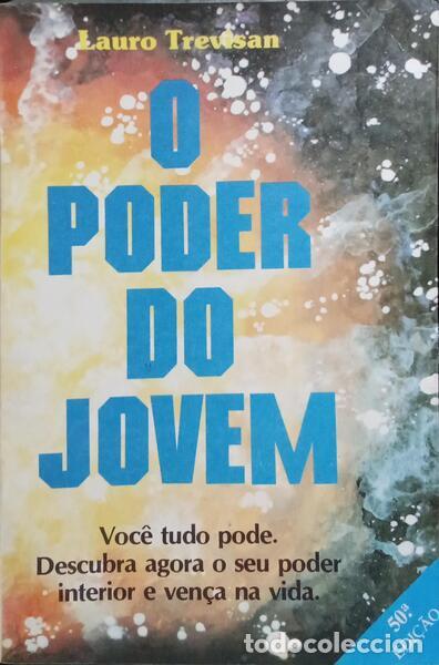 Libros: TREVISAN. (Lauro) - O PODER DO JOVEM. [50.&ordf; EDI&Ccedil;&Atilde;O] - Foto 1