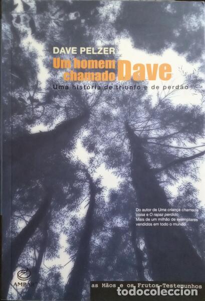 Libros: PELZER. (Dave) - UM HOMEM CHAMADO DAVE. - Foto 1