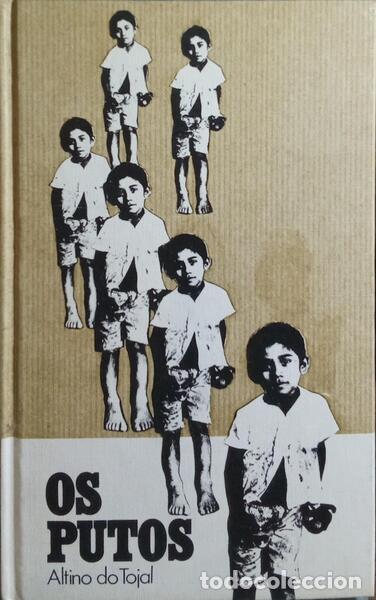 Libros: TOJAL. (Altino do) - OS PUTOS. - Foto 1