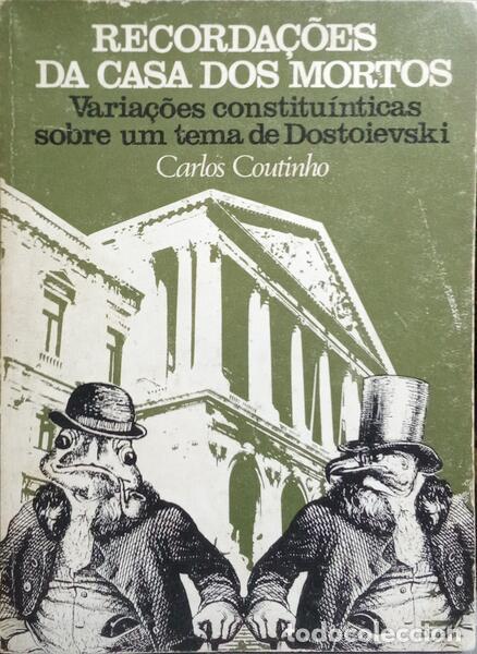 Libros: COUTINHO. (Carlos) - RECORDA&Ccedil;&Otilde;ES DA CASA DOS MORTOS. - Foto 1