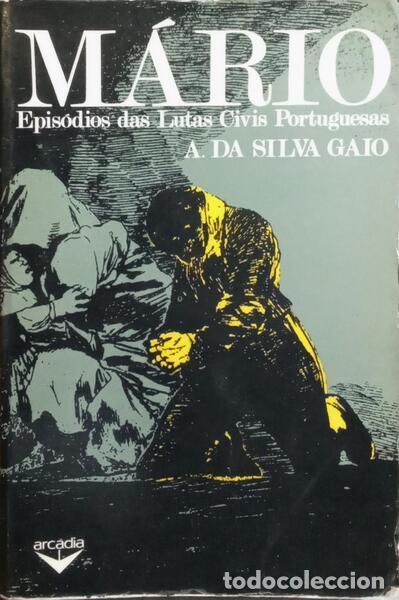 Libros: SILVA GAIO. (Ant&oacute;nio de Oliveira da) - M&Aacute;RIO. - Foto 1