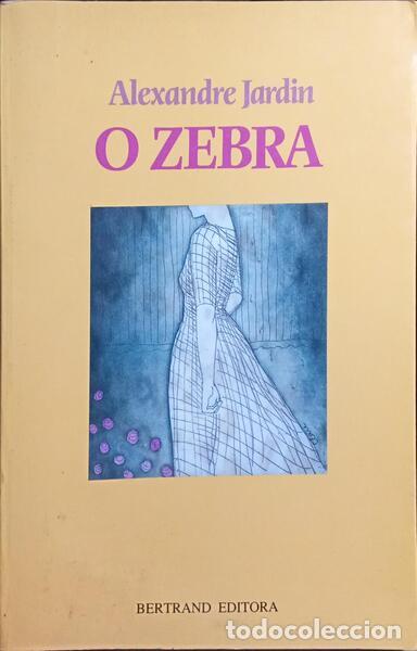 Libros: JARDIN. (Alexandre) - O ZEBRA. - Foto 1
