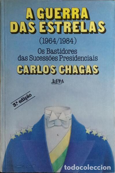 Libros: CHAGAS. (Carlos) - A GUERRA DAS ESTRELAS. - Foto 1