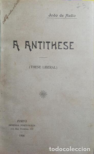 Libros: MELO. (Jo&atilde;o de) - A ANTITHESE. - Foto 1