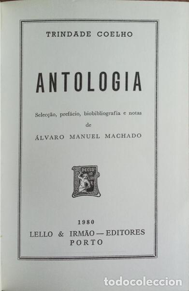 Libros: TRINDADE COELHO. (Jos&eacute; Francisco) - ANTOLOGIA. - Foto 2