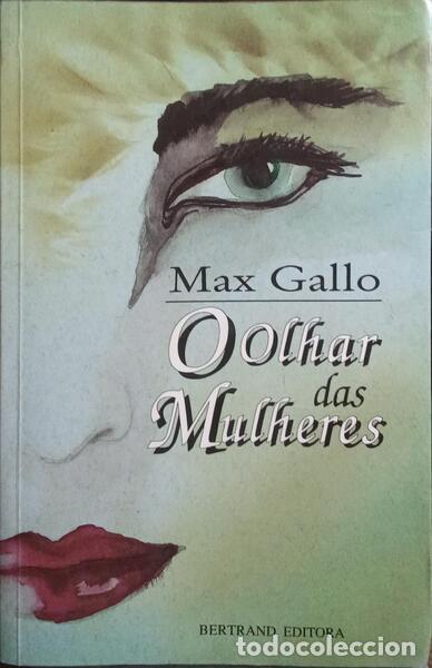 Libros: GALLO. (Max) - O OLHAR DAS MULHERES. - Foto 1