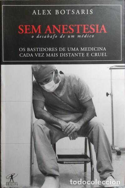 Libros: BOTSARIS. (Alexandros Spyros) - SEM ANESTESIA. - Foto 1