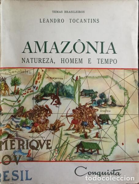 Libros: TOCANTINS. (Leandro) - AMAZ&Ocirc;NIA: NATUREZA, HOMEM E TEMPO. - Foto 1