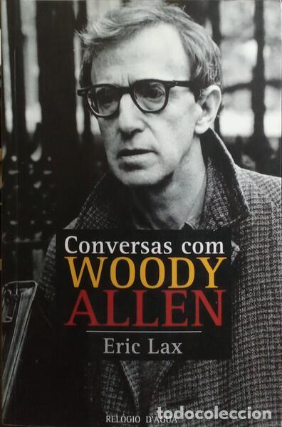 Libros: LAX. (Eric) e Woody Allen. - CONVERSAS COM WOODY ALLEN. - Foto 1
