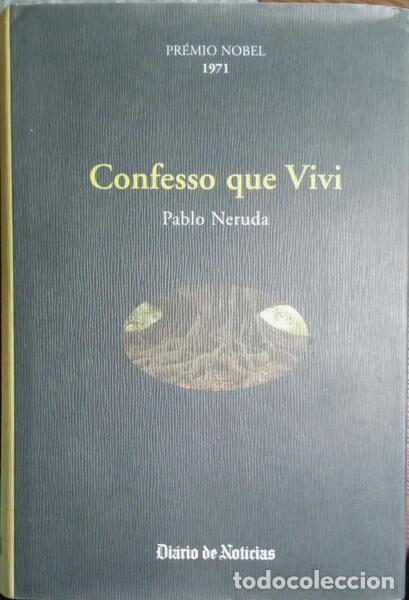 Libros: NERUDA. (Pablo) - CONFESSO QUE VIVI. - Foto 1