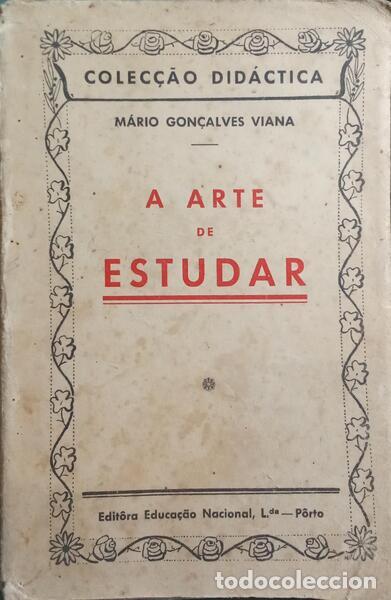 Libros: GON&Ccedil;ALVES VIANA. (M&aacute;rio) - A ARTE DE ESTUDAR. - Foto 1
