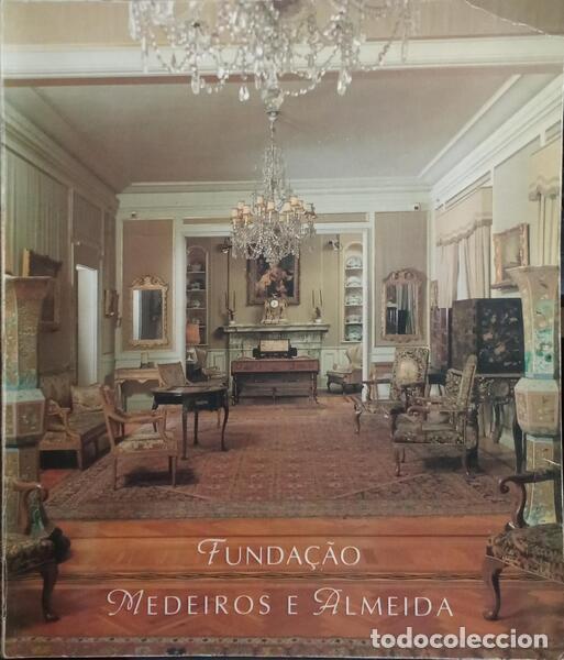 Libros: VILA&Ccedil;A. (Teresa) e outros. - CASA-MUSEU: FUNDA&Ccedil;&Atilde;O MEDEIROS E ALMEIDA. - Foto 1