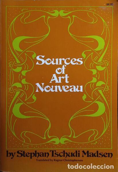 Libros: TSCHUDI NADSEN. (Stephan) - SOURCES OF ART NOUVEAU.