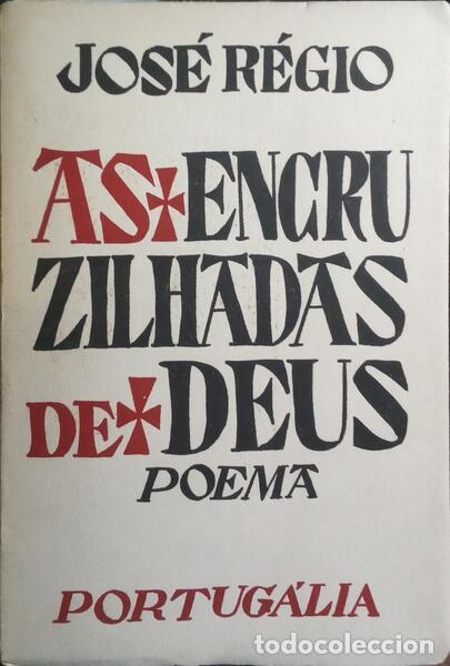 Libros: R&Eacute;GIO. (Jos&eacute;) - AS ENCRUZILHADAS DE DEUS. [3.&ordf; Edi&ccedil;&atilde;o] - Foto 1