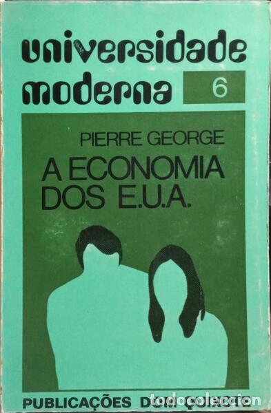 Libros: GEORGE. (Pierre) - A ECONOMIA DOS E.U.A. - Foto 1