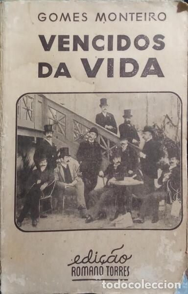 Libros: GOMES MONTEIRO. - VENCIDOS DA VIDA. - Foto 1