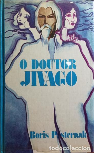 Libros: PASTERNAK. (Boris) - O DOUTOR JIVAGO. - Foto 1