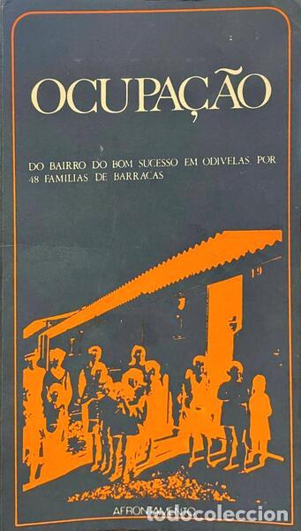 Libri di seconda mano: BARBOSA. (Ana) - OCUPA&Ccedil;&Atilde;O: DO BAIRRO DO BOM SUCESSO EM ODIVELAS, POR 48 FAM&Iacute;LIAS DE BARRACAS.