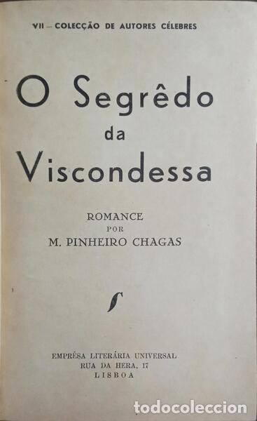 Libros: PINHEIRO CHAGAS. (Manuel) - O SEGREDO DA VISCONDESSA. - Foto 2