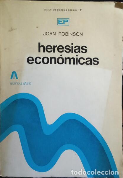 Libros: ROBINSON. (Joan) - HERESIAS ECON&Oacute;MICAS. - Foto 1