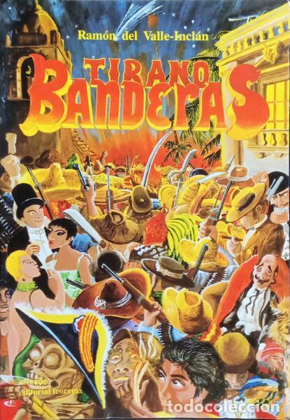 Libros: VALLE-INCL&Aacute;N. (Rom&oacute;n del) - TIRANO BANDERAS. - Foto 1
