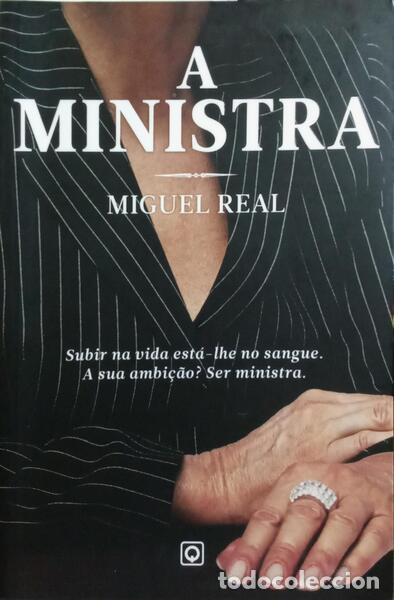 Libros: REAL. (Miguel) - A MINISTRA. [DEDICAT&Oacute;RIA DO AUTOR] - Foto 1