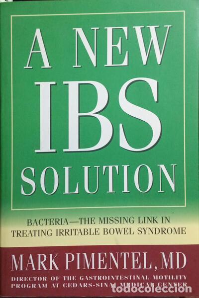 books: PIMENTEL. (Mark) - A NEW IBS SOLUTION.