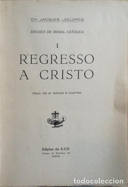 Libros: LECLERCQ. (Jacques) - ENSAIOS DE MORAL CAT&Oacute;LICA. [2 VOLS.] - Foto 2