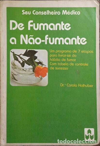 B&uuml;cher: HALHUBER. (Carola) - DE FUMANTE A N&Atilde;O-FUMANTE.