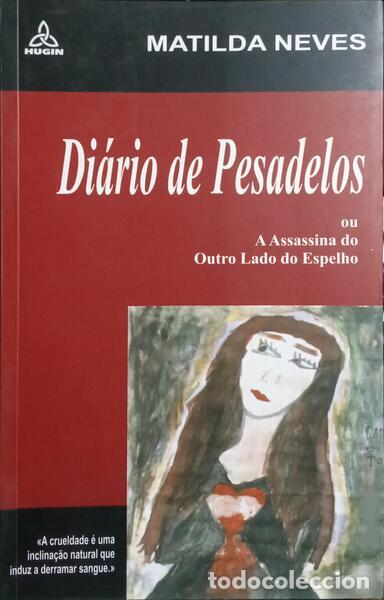 Libros: NEVES. (Matilda) - DI&Aacute;RIO DE PESADELOS. - Foto 1