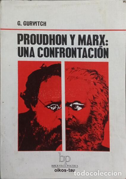 Libros: GURVITCH. (Georges) - PROUDHON Y MARX: UNA CONFRONTACI&Oacute;N. - Foto 1