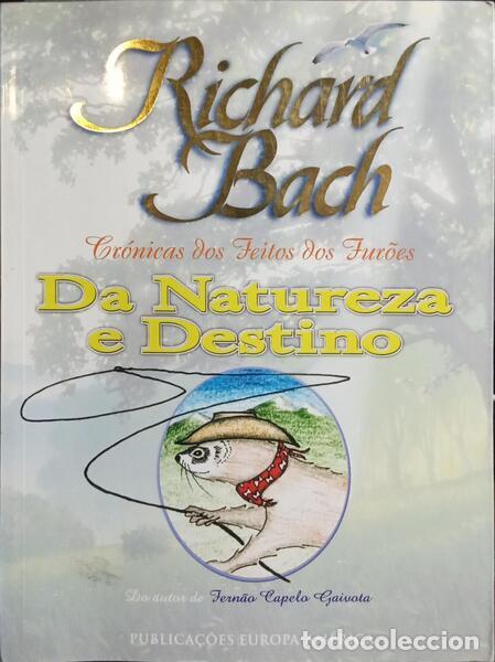 Libros: BACH. (Richard) - DA NATUREZA E DESTINO. - Foto 1