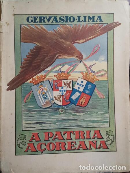 Libros: LIMA. (Gervasio) - A PATRIA A&Ccedil;OREANA. - Foto 1