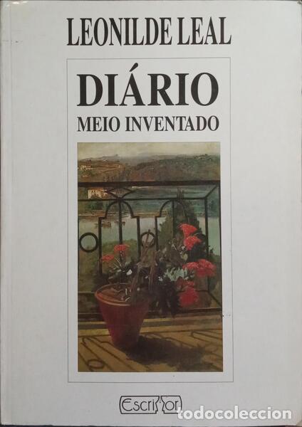 Libros: LEAL. (Leonilde) - DI&Aacute;RIO MEIO INVENTADO. - Foto 1