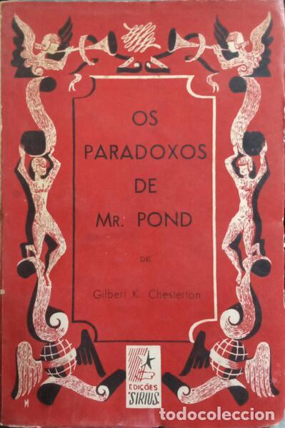 Libros: CHESTERTON. (Gilbert Keith) - OS PARADOXOS DE MR. POND. - Foto 1