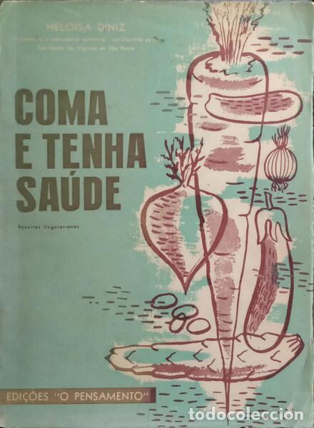Libros: DINIZ. (Heloisa) - COMA E TENHA SA&Uacute;DE. - Foto 1