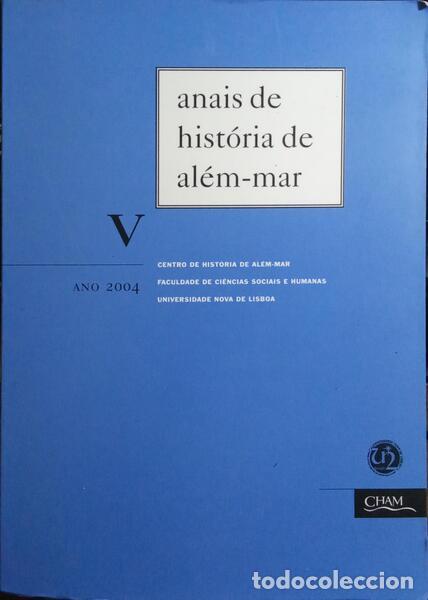 Libros: ANAIS DE HIST&Oacute;RIA DE AL&Eacute;M-MAR V, ANO 2004. - Foto 1