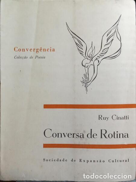 Libros: CINATTI. (Ruy) - CONVERSA DE ROTINA. - Foto 1