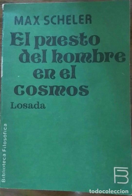Libros: El puesto del hombre en el cosmos - Scheler, Max - Foto 1