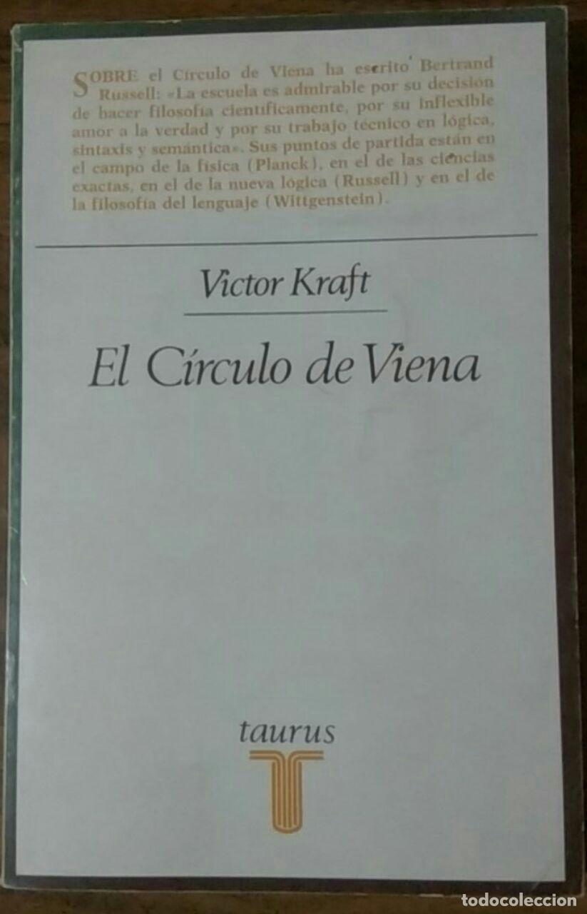 Libros: El c&iacute;rculo de Viena - Kraft, Victor [Gracia, Francisco] tr. - Foto 1