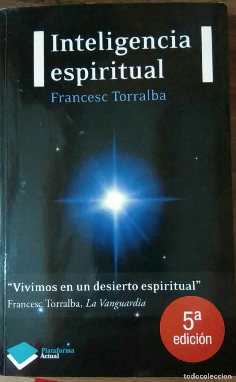 Libros: Inteligencia espiritual - Torralba Rosell&oacute;, Francesc (1967-) - Foto 1