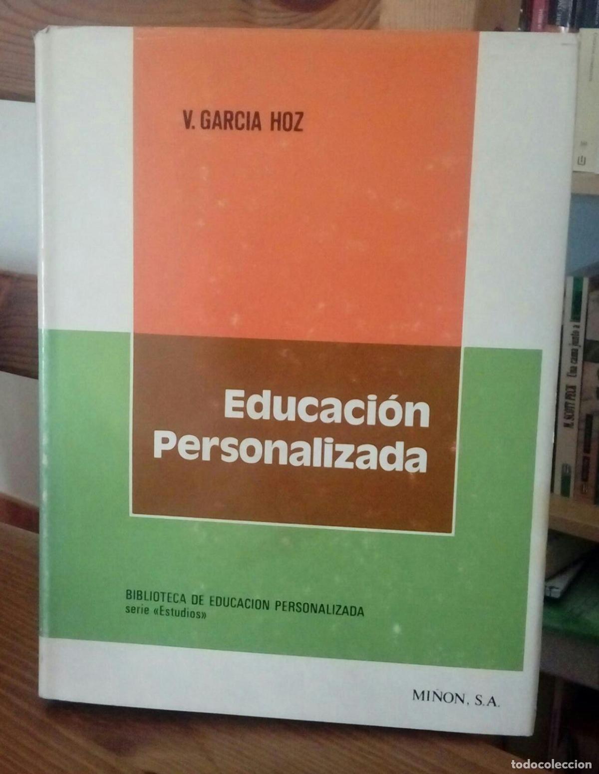 Libros: Educaci&oacute;n personalizada - Garc&iacute;a Hoz, V. - Foto 1
