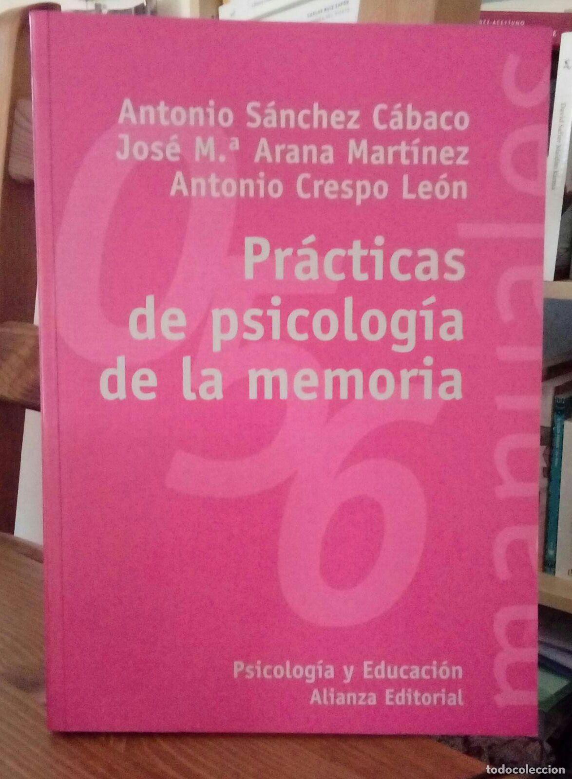 Livros em segunda m&atilde;o: Pr&aacute;cticas de psicolog&iacute;a de la memoria - S&aacute;nchez Cabaco, Antonio Arana Mart&iacute;nez, Jos&eacute; Mar&iacute;a Crespo