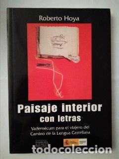 Libri di seconda mano: Paisaje interior con letras - Hoya Salcedo, Roberto