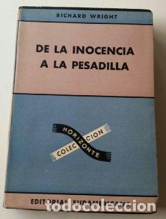 Libros: De la inocencia a la pesadilla. - Wright, Richard - Foto 1