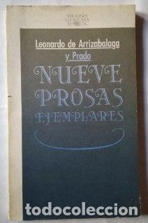 Libros: Nueve prosas ejemplares - Arrizabalaga Prado, Leonardo de - Foto 1