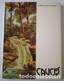 Libros: Cauces. - Silva Almeida, Alfredo - Foto 1