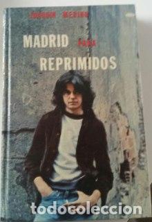 Libros: Madrid para reprimidos - Merino, Joaqu&iacute;n (1927- ) - Foto 1