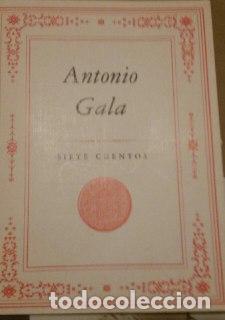 Libros: Siete cuentos - Gala, Antonio (1936- ) - Foto 1