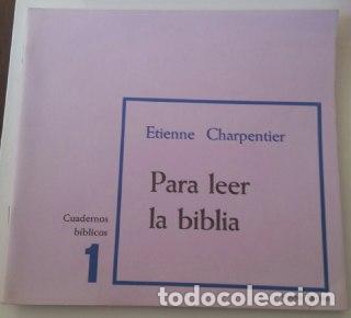 Libros: Para leer la Biblia - Charpentier, Etienne - Foto 1